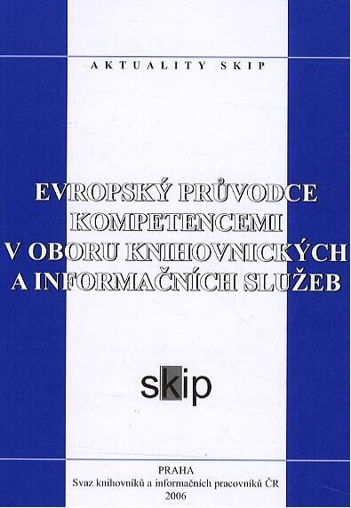 Evropský průvodce kompetencemi v oboru knihovnických a informačních služeb