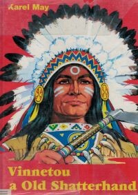 Vinnetou a Old Shatterhand.