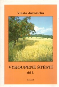 Vykoupené štěstí