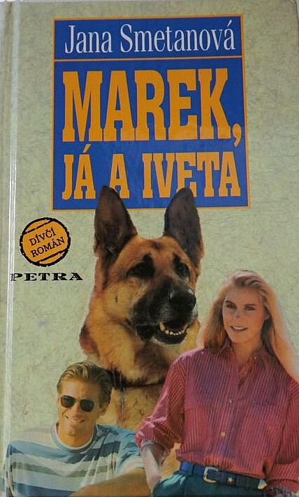 Marek, já a Iveta :dívčí román