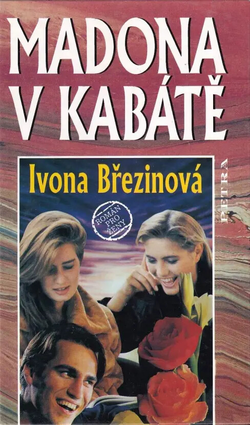 Madona v kabátě :román pro ženy