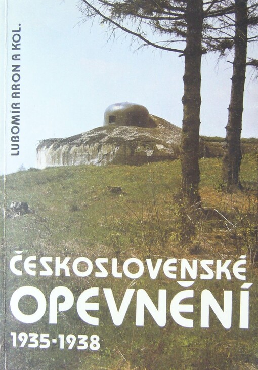 Československé opevnění 1935-1938