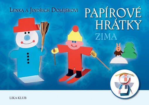 Papírové hrátky. Zima, Zima