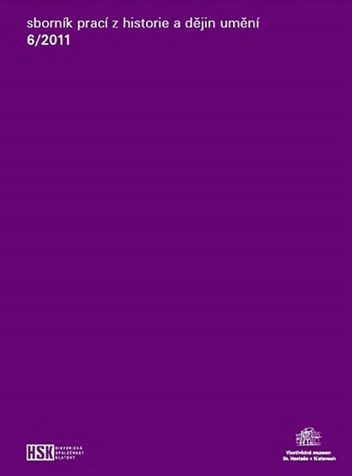 Sborník prací z historie a dějin umění.6/2011