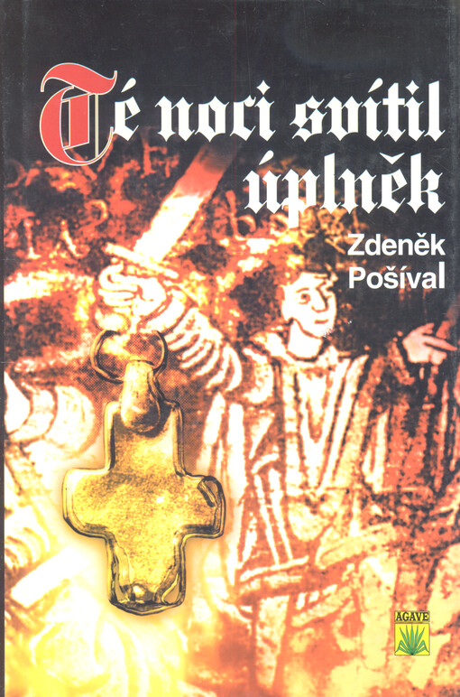 Té noci svítil úplněk
