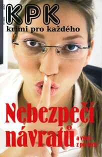 Nebezpečí návratů