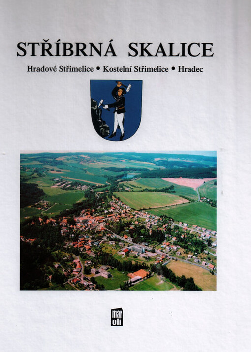 Stříbrná Skalice : Hradové Střímelice, Kostelní Střímelice, Hradec
