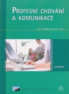 Profesní chování a komunikace