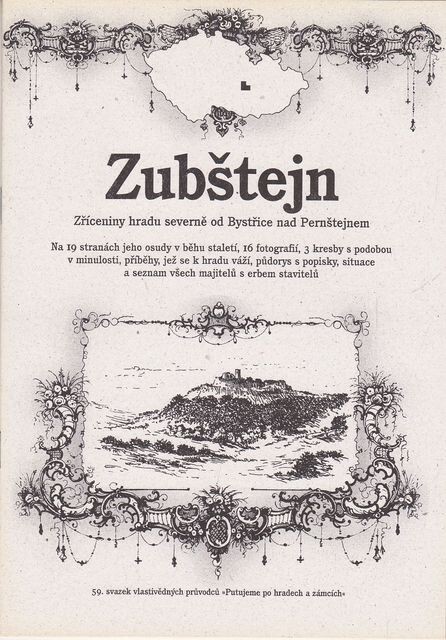 Zubštejn : zříceniny hradu severně od Bystřice nad Pernštejnem