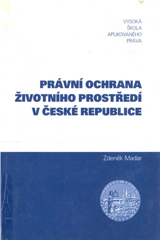 Právní ochrana životního prostředí v České republice