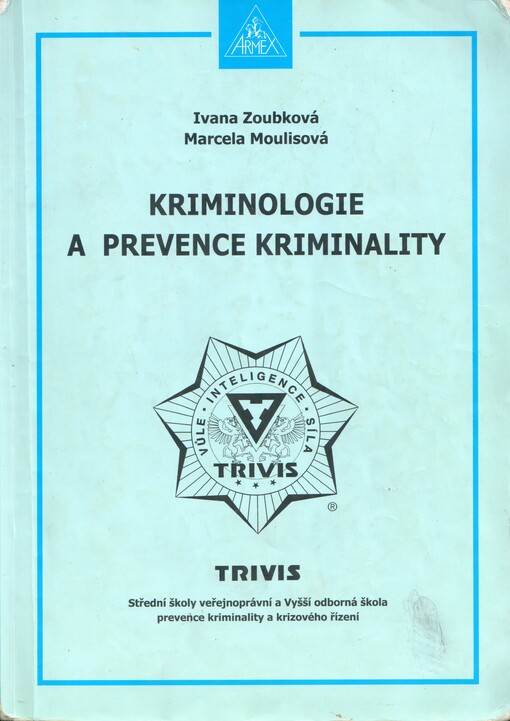 Kriminologie a prevence kriminality
