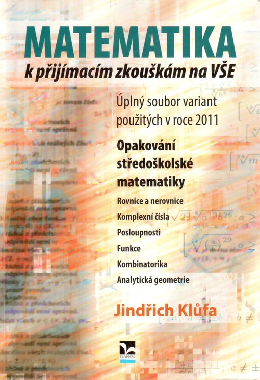 Matematika k přijímacím zkouškám na VŠE