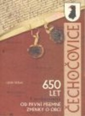 650 let od první písemné zmínky o obci Čechočovice