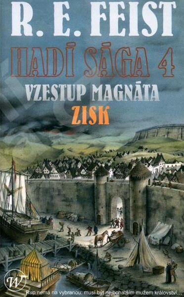 Vzestup magnáta. Zisk