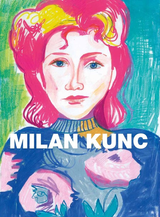 Milan Kunc : portréty = portraits