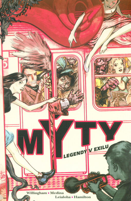 Mýty: legendy v exilu