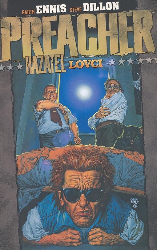 Preacher = Kazatel. Lovci