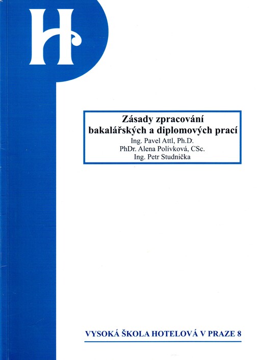 Zásady zpracování bakalářských a diplomových prací