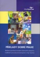 Příklady dobré praxe : realizace grantových projektů Operačního programu Vzdělávání pro konkurenceschopnost v Kraji Vysočina