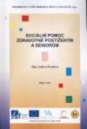 Sociální pomoc zdravotně postiženým a seniorům
