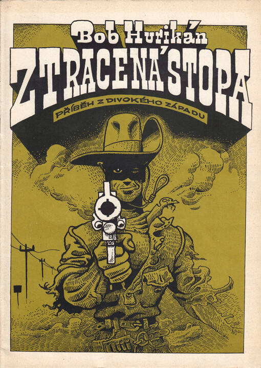 Ztracená stopa : příběh z divokého západu
