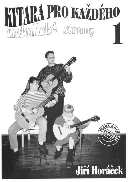 Kytara pro každého. 1, Melodické struny