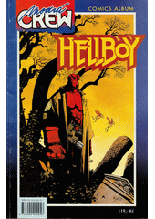 Hellboy : [povídky z temnot]  (odkaz v elektronickém katalogu)