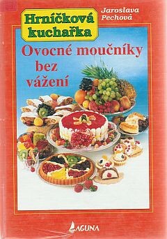 Hrníčková kuchařka - ovocné moučníky bez vážení