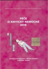 Péče o kriticky nemocné dítě