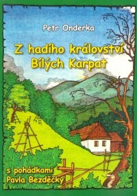 Z hadího království Bílých Karpat