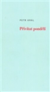 Přivítat pondělí