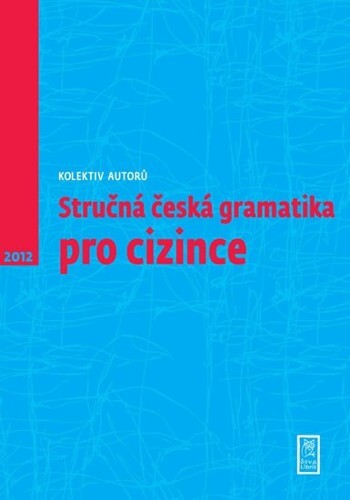 Stručná česká gramatika pro cizince