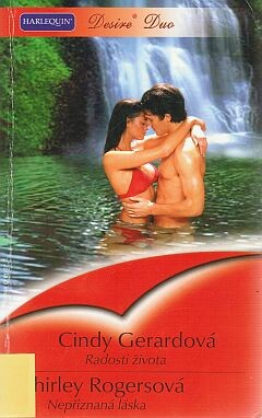 Radosti života; Nepřiznaná láska