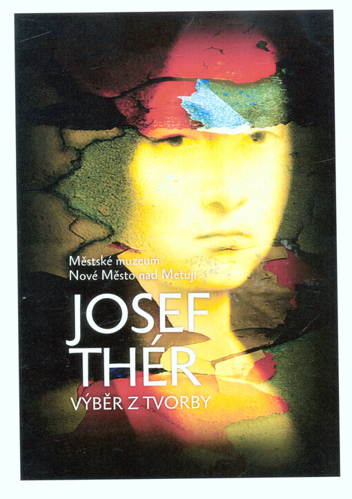 Josef Thér : výběr z tvorby