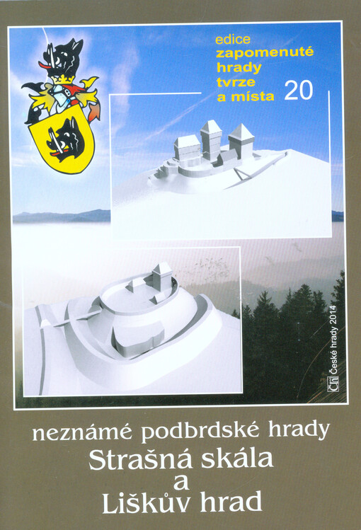 Neznámé podbrdské hrady Strašná skála a Liškův hrad