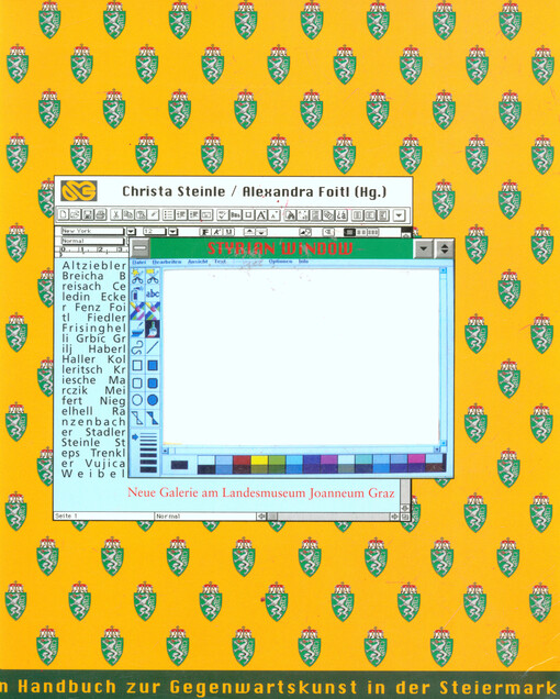 Styrian Window :bildende Kunst in der Steiermark 1970-1995