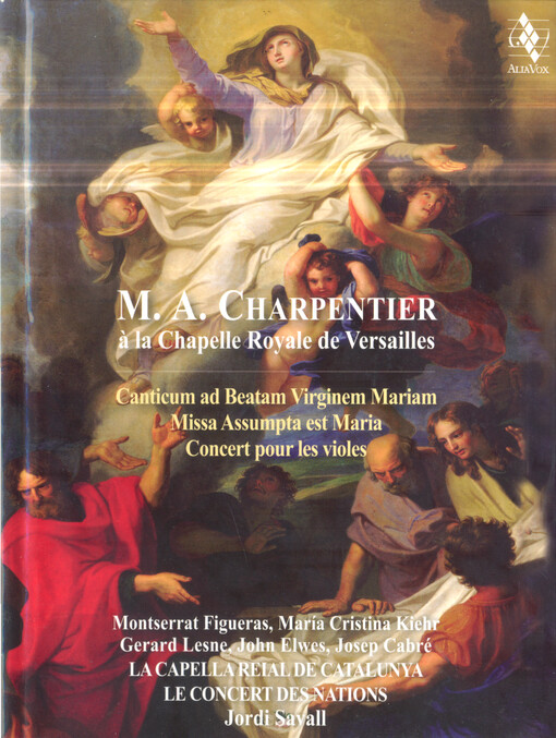 Canticum ad Beatam Virginem Mariam ; Missa Assumpta est Maria ; Concert pour les violes