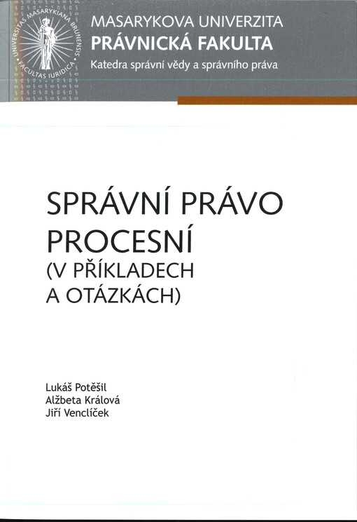 Správní právo procesní - v příkladech a otázkách