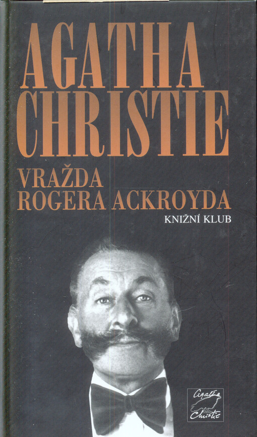 Vražda Rogera Ackroyda, Vydání třetí, v Knižním klubu druhé