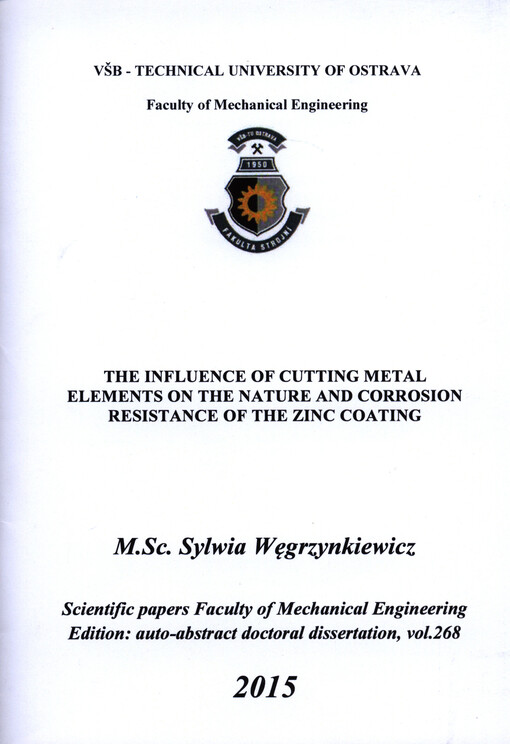 The influence of cutting metal elements on the nature and corrosion resistance of the zinc coating : auto-abstract doctoral dissertation