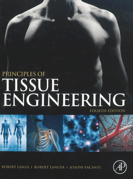 Principles of tissue engineering