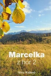 Marcelka z hor