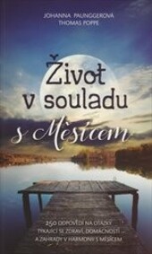 Život v souladu s Měsícem, Vydání druhé