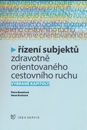Řízení subjektů zdravotně orientovaného cestovního ruchu :vybrané kapitoly