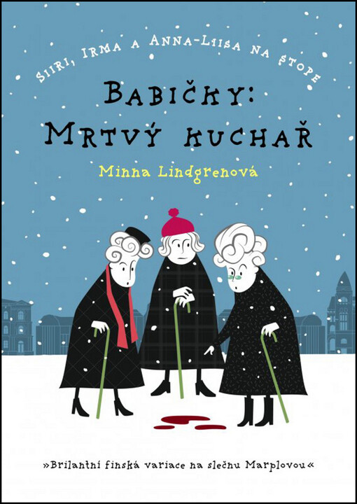 Babičky: Mrtvý kuchař