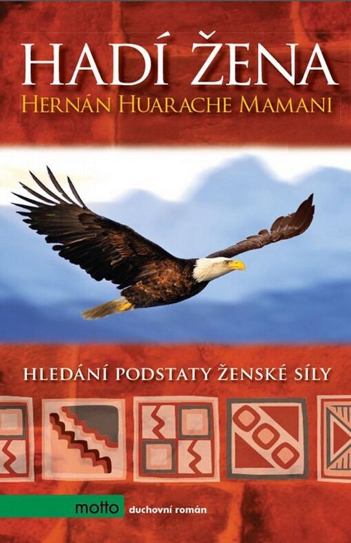 Hadí žena: hledání podstaty ženské síly