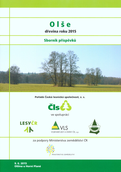 Olše : dřevina roku 2015 : sborník příspěvků : 9.6.2015, Olšina u Horní Plané
