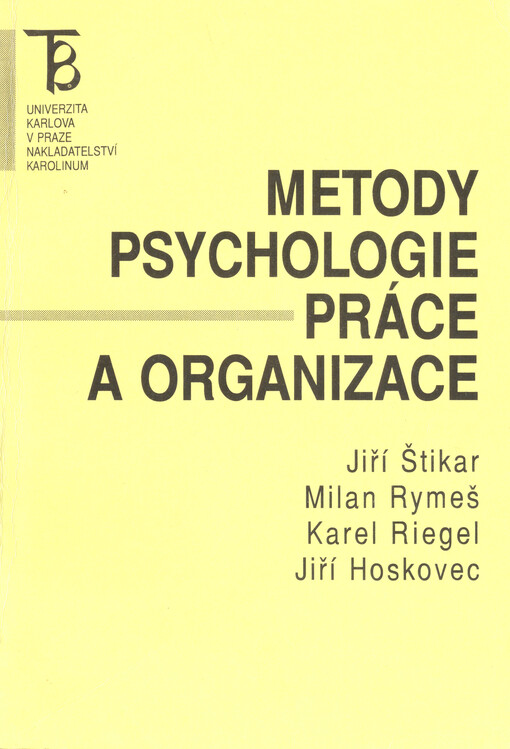 Metody psychologie práce a organizace