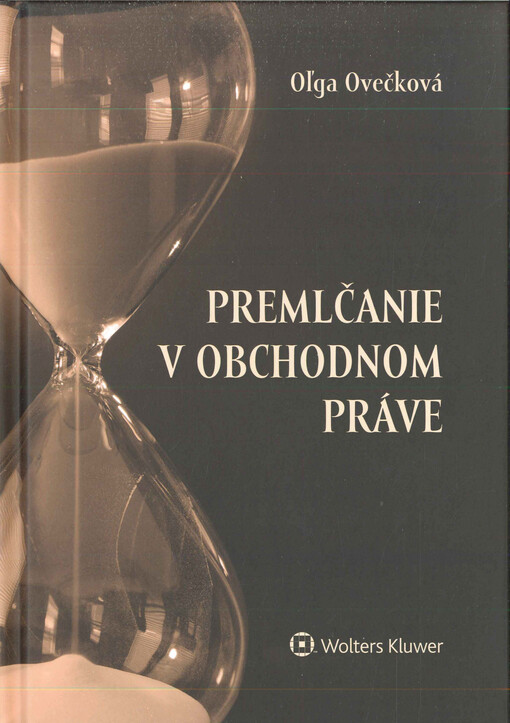 Premlčanie v obchodnom práve 