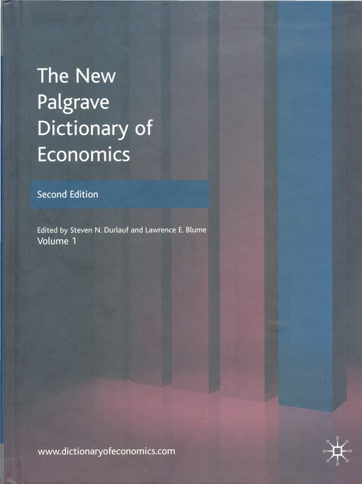 The new Palgrave dictionary of economics. Volume 1, Abramovitz - collusion